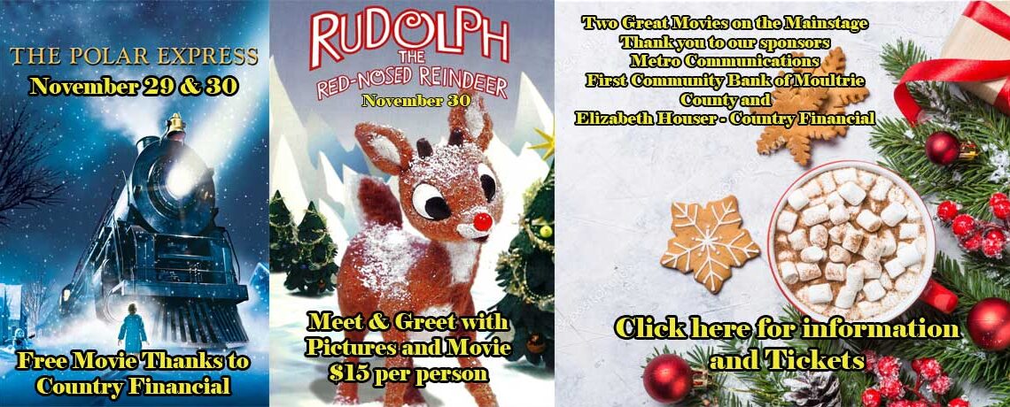 Movies On The Mainstage ~ The Polar Express & Rudolph The Red Nosed Reindeer